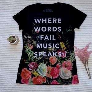 BLACK MATTER floral music lovers t-shirt - size M.